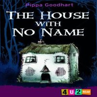 Pippa Goodhart House with No Name Paperback Book