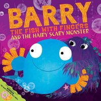 Paul Linnet Barry the Fish with Fingers & the Hairy Scary Monster Paperback Book