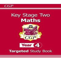 CGP Books KS2 Maths Year 4 Targeted Study Book Paperback