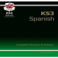 CGP Books KS3 Spanish Complete Revision & Practice (with Free Online Edition