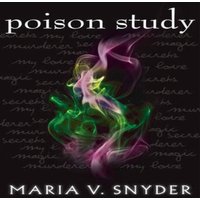 Maria V. Snyder Poison Study Paperback Book