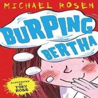 Michael Rosen Burping Bertha Paperback Book