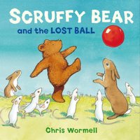 Christopher Wormell Scruffy Bear & the Lost Ball Paperback Book