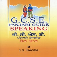 J. S. Nagra GCSE Panjabi Guide: Speaking Paperback Book