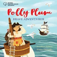 Jonathan Sellars Polly Plum: Brave Adventurer Book