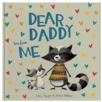 Lucy Tapper Dear Daddy Love From Me Hardback Book