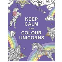 Boxer Gifts Keep Calm & Colour Unicorns Book