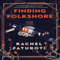Rachel Faturoti Finding Folkshore Paperback Book