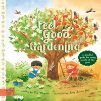 Kay Maguire Feel Good Gardening Hardback Book