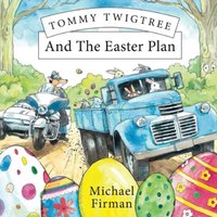 Michael Firman Tommy Twigtree & The Easter Plan Paperback Book