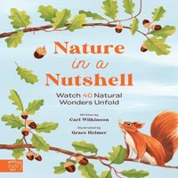 Carl Wilkinson Nature in a nutshell Hardback Book