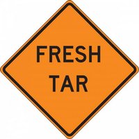 “36" x 36" Reflective Vinyl Roll-Up Construction Sign with Legend: "Fresh Tar"“