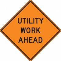 “36" x 36" High Intensity Prismatic Rigid Construction Sign: "Utility Work Ahead"“