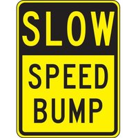 Accuform FRW490DP Surface & Driving Conditions Sign: Slow - Speed Bump