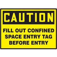 Accuform LCSP612XVE OSHA Caution Safety Labels: Fill out Confined Space Entry Tag Before Entry