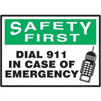 Accuform LFSD905VSP OSHA Safety First Safety Label: Dial 911 In Case Of Emergency