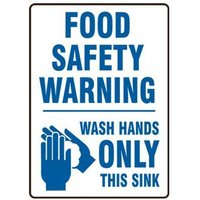 Accuform LFSY504VSP Safety Label: Food Safety Warning - Wash Hands Only This Sink
