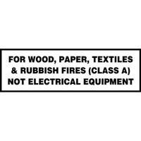 Accuform LFXG562VSP Safety Label: For Wood, Paper, Textiles & Rubbish Fires (Class A) Not Electrical Equipment