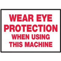 Accuform LPPE504XVE Safety Label: Wear Eye Protection When Using This Machine