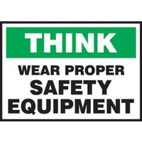 Accuform LPPE919XVE Think Safety Label: Wear Proper Safety Equipment