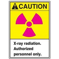 Accuform LRAD607VSP ANSI Caution Safety Label: X-Ray Radiation - Authorized Personnel Only