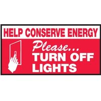 Accuform LRCY531VSP Safety Label: Help Conserve Energy - Please Turn Off Lights