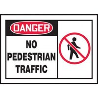 Accuform LVHR002XVE OSHA Danger Safety Label: No Pedestrian Traffic