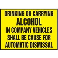 Accuform LVHR539VSP Safety Label: Drinking Or Carrying Alcohol In Company Vehicles Shall Be Cause For Automatic Dismissal