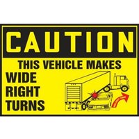 Accuform LVHR614RFE OSHA Caution Safety Label: This Vehicle Makes Wide Right Turns