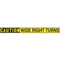 Accuform LVHR620RFE OSHA Caution Safety Label: Wide Right Turns