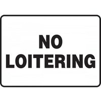 Loitering Sign, 10 in Height, 14 in Width, Plastic, Rectangle, English