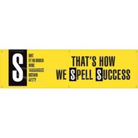 Accuform MBR588 28"" x 96"" 6S Motivational Banner: That's How We Spell Success, Adhesive Vinyl
