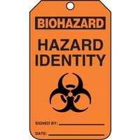 Safety Tags, BIOHAZARD HAZARD IDENTITY SIGNED BY DATE, 5.75in x 3.25in, RP-Plastic, 25PK