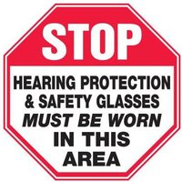 Accuform MPPE910XV 12"" x 12"" Stop Safety Sign: Hearing Protection & Safety Glasses Must Be Worn In This Area, Adhesive Dura-Vinyl