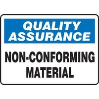 Accuform MQTL925VP 10"" x 14"" Quality Assurance Safety Sign: Non-Conforming Material, Plastic