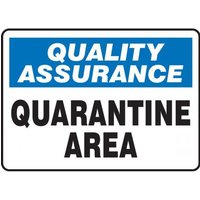 Accuform MQTL926XT 10"" x 14"" Quality Assurance Safety Sign: Quarantine Area, Dura-Plastic
