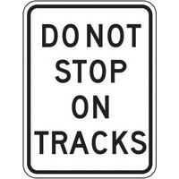 Accuform MR88DP 30"" x 24"" Rail Sign: Do Not Stop On Tracks, DG High Prism