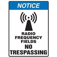Accuform MRFQ802XL 14"" x 10"" OSHA Notice Safety Sign: Radio Frequency Fields - No Trespassing, Aluma-Lite