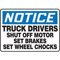 Accuform MTKC802XL 10"" x 14"" OSHA Notice Safety Sign: Truck Drivers Shut Off Motor - Set Brakes - Set Wheel Chocks Aluma-Lite