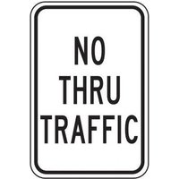 Accuform MVHR420VS 18"" x 12"" Parking Sign: No Thru Traffic Adhesive Vinyl