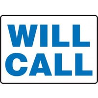 Accuform MVHR509VP 20"" x 28"" Safety Sign: Will Call Plastic