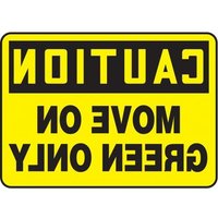 Accuform MVHR632XV 10"" x 14"" OSHA Caution Safety Sign: Move Only on Green Adhesive Dura-Vinyl