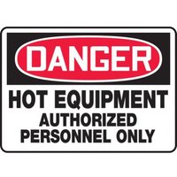 Accuform MWLD002XT 10"" x 14"" Dura-Plastic OSHA Danger Safety Sign: Hot Equipment - Authorized Personnel Only