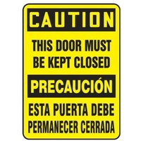 Accuform SBMABR622XT 20"" x 14"" Bilingual OSHA Caution Safety Sign: This Door Must Be Kept Closed, Dura-Plastic