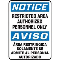 Accuform SBMADC808VP 14"" x 10"" Bilingual OSHA Notice Safety Sign: Restricted Area Authorized Personnel Only, Plastic