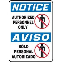Accuform SBMADM866XL 14"" x 10"" Bilingual OSHA Notice Safety Sign: Authorized Personnel Only, Aluma-Lite