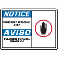 Accuform SBMADM888MXP 10"" x 14"" Bilingual OSHA Notice Safety Sign: Authorized Personnel Only, Accu-Shield