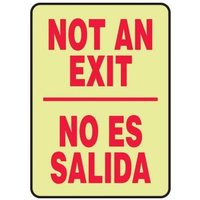 Accuform SBMEXT527GP 14"" x 10"" Lumi-Glow Bilingual Safety Sign: Not An Exit/ No Es Salida, Lumi-Glow Plastic