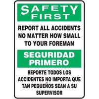 Accuform SBMGSH906XP 20"" x 14"" Bilingual OSHA Safety First Safety Sign: Report All Accidents No Matter How Small To Your Foreman, Accu-Shield