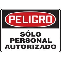 Accuform SHMADM108VP 14"" x 20"" OSHA Danger Safety Sign: Authorized Personnel Only, Plastic, Spanish